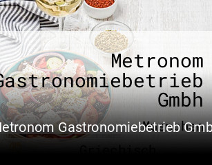 Metronom Gastronomiebetrieb Gmbh tisch reservieren