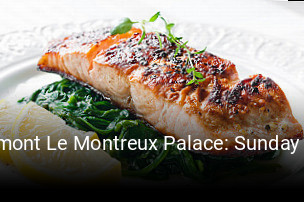 Fairmont Le Montreux Palace: Sunday Brunch online reservieren
