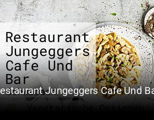 Restaurant Jungeggers Cafe Und Bar tisch buchen