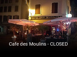 Jetzt bei Cafe des Moulins - CLOSED einen Tisch reservieren