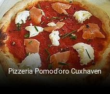 Jetzt bei Pizzeria Pomod'oro Cuxhaven einen Tisch reservieren
