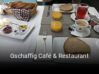 Jetzt bei Gschaffig Café & Restaurant einen Tisch reservieren