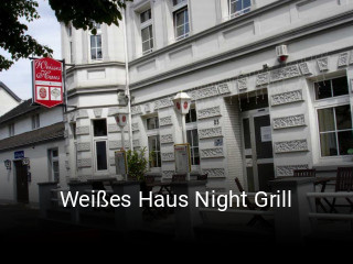 Weißes Haus Night Grill online reservieren