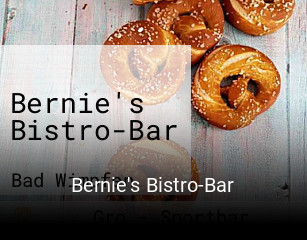 Jetzt bei Bernie's Bistro-Bar einen Tisch reservieren