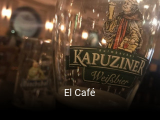 Jetzt bei El Café einen Tisch reservieren