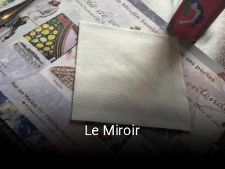 Jetzt bei Le Miroir einen Tisch reservieren