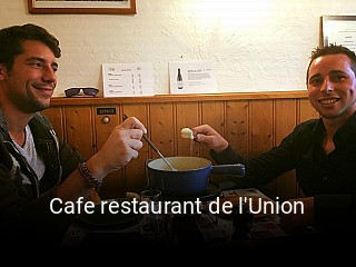 Cafe restaurant de l'Union tisch buchen