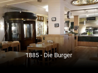 1885 - Die Burger tisch buchen