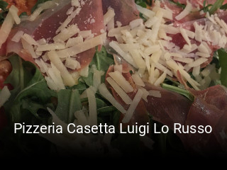 Pizzeria Casetta Luigi Lo Russo online reservieren