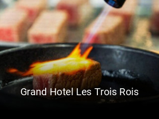 Jetzt bei Grand Hotel Les Trois Rois einen Tisch reservieren