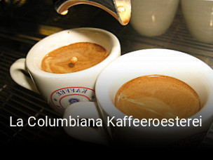 Jetzt bei La Columbiana Kaffeeroesterei einen Tisch reservieren