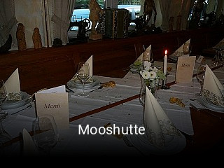 Jetzt bei Mooshutte einen Tisch reservieren