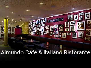 Almundo Cafe & Italiano Ristorante tisch reservieren