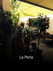 Jetzt bei La Perla einen Tisch reservieren