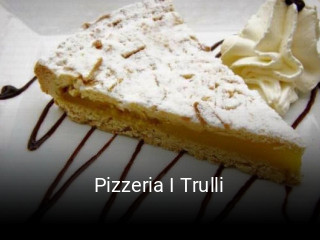 Jetzt bei Pizzeria I Trulli einen Tisch reservieren