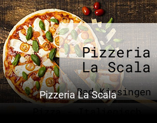 Jetzt bei Pizzeria La Scala einen Tisch reservieren
