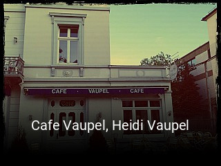 Cafe Vaupel, Heidi Vaupel reservieren