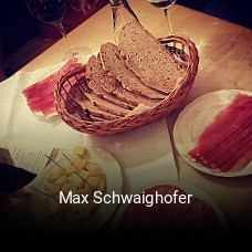 Max Schwaighofer tisch buchen