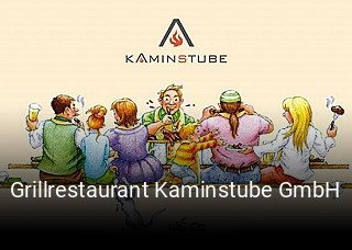 Jetzt bei Grillrestaurant Kaminstube GmbH einen Tisch reservieren