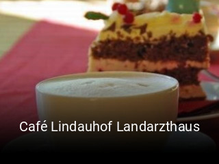 Jetzt bei Café Lindauhof Landarzthaus einen Tisch reservieren