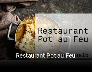 Restaurant Pot au Feu tisch reservieren