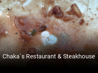 Jetzt bei Chaka`s Restaurant & Steakhouse einen Tisch reservieren