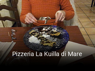 Pizzeria La Kuilla di Mare online reservieren