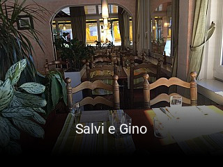 Jetzt bei Salvi e Gino einen Tisch reservieren