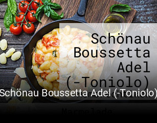 Schönau Boussetta Adel (-Toniolo) tisch buchen