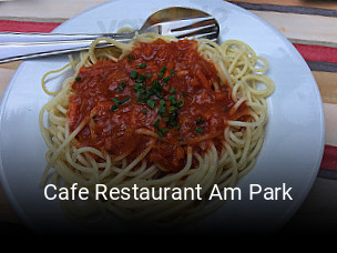 Cafe Restaurant Am Park tisch reservieren