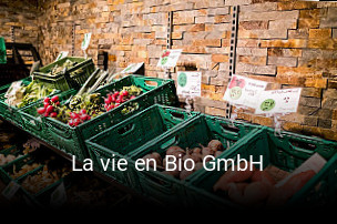 Jetzt bei La vie en Bio GmbH einen Tisch reservieren