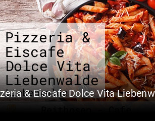 Pizzeria & Eiscafe Dolce Vita Liebenwalde tisch buchen