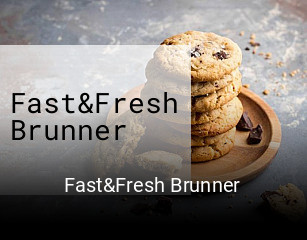 Fast&Fresh Brunner tisch reservieren