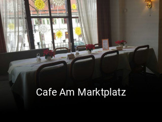 Jetzt bei Cafe Am Marktplatz einen Tisch reservieren