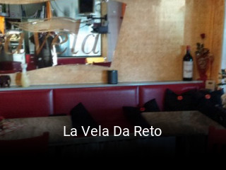 Jetzt bei La Vela Da Reto einen Tisch reservieren