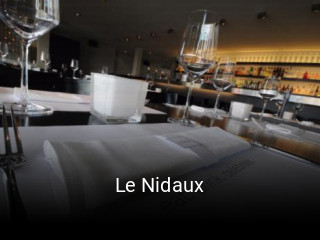 Jetzt bei Le Nidaux einen Tisch reservieren