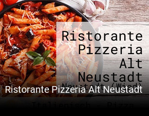 Ristorante Pizzeria Alt Neustadt tisch reservieren
