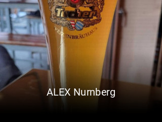 Jetzt bei ALEX Nurnberg einen Tisch reservieren