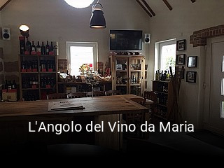 Jetzt bei L'Angolo del Vino da Maria einen Tisch reservieren