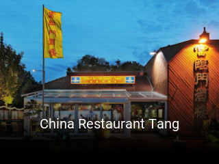 Jetzt bei China Restaurant Tang einen Tisch reservieren