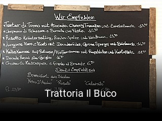 Jetzt bei Trattoria Il Buco einen Tisch reservieren