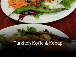 Jetzt bei Turkitch Kofte & Kebap einen Tisch reservieren