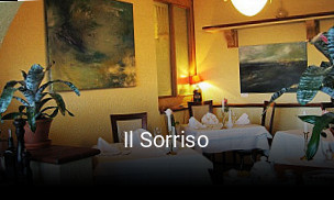 Jetzt bei Il Sorriso einen Tisch reservieren