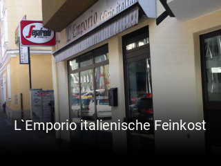 Jetzt bei L`Emporio italienische Feinkost einen Tisch reservieren
