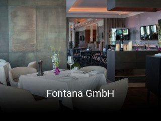 Jetzt bei Fontana GmbH einen Tisch reservieren