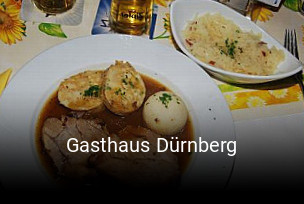 Jetzt bei Gasthaus Dürnberg einen Tisch reservieren