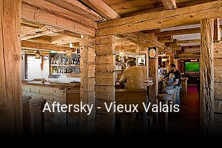 Jetzt bei Aftersky - Vieux Valais einen Tisch reservieren