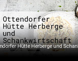 Ottendorfer Hütte Herberge und Schankwirtschaft online reservieren