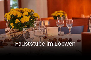 Fauststube im Loewen online reservieren