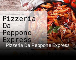 Jetzt bei Pizzeria Da Peppone Express einen Tisch reservieren